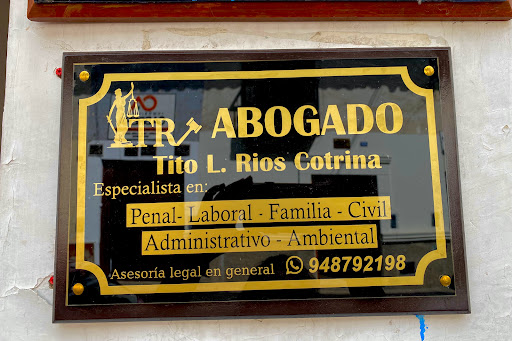 ABOGADOS CAJAMARCA - TITO RIOS ESTUDIO JURÍDICO